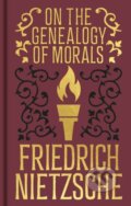Kniha: On The Genealogy Of Morals (Friedrich Nietzsche). Arcturus, 2025 Kniha: On The Genealogy Of Morals (Friedrich Nietzsche). Arcturus, 2025