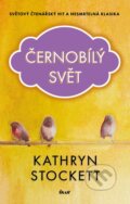 Kniha: Černobílý svět (Kathryn Stockett). Ikar CZ, 2026 Kniha: Černobílý svět (Kathryn Stockett). Ikar CZ, 2026