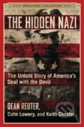 Kniha: The Hidden Nazi (Colm Lowery, Keith Chester a Dean Reuter). , 2021 Kniha: The Hidden Nazi (Colm Lowery, Keith Chester a Dean Reuter). , 2021