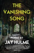 Kniha: The Vanishing Song (Jay Hulme). , 2023 Kniha: The Vanishing Song (Jay Hulme). , 2023