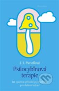 Kniha: Psilocybinová terapie (J. J. Pursellová). DharmaGaia, 2025 Kniha: Psilocybinová terapie (J. J. Pursellová). DharmaGaia, 2025