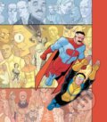 Kniha: Invincible: The Ultimate Collection Volume 1 (Robert Kirkman). Image Comics, 2021 Kniha: Invincible: The Ultimate Collection Volume 1 (Robert Kirkman). Image Comics, 2021