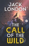 Kniha: The Call Of The Wild (Jack London). , 2021 Kniha: The Call Of The Wild (Jack London). , 2021