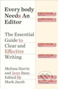 Kniha: Everybody Needs an Editor (Jenn Bane, Mark Jacob a Melissa Harris). Simon Element, 2024 Kniha: Everybody Needs an Editor (Jenn Bane, Mark Jacob a Melissa Harris). Simon Element, 2024