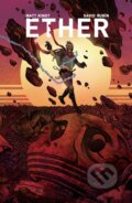 Kniha: Ether Omnibus (David Rubin a Matt Kindt). , 2022 Kniha: Ether Omnibus (David Rubin a Matt Kindt). , 2022