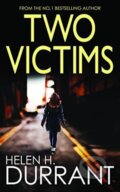 Kniha: Two Victims (Helen H. Durrant). , 2021 Kniha: Two Victims (Helen H. Durrant). , 2021