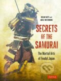 Kniha: Secrets of the Samurai (Adele Westbrook a Oscar Ratti). Tuttle Publishing, 2021 Kniha: Secrets of the Samurai (Adele Westbrook a Oscar Ratti). Tuttle Publishing, 2021