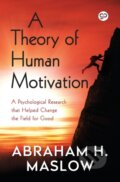 Kniha: A Theory Of Human Motivation (Abraham H. Maslow). , 2022 Kniha: A Theory Of Human Motivation (Abraham H. Maslow). , 2022