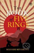 Kniha: The Book Of Five Rings (Miyamoto Musashi). , 2023 Kniha: The Book Of Five Rings (Miyamoto Musashi). , 2023