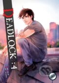 Kniha: Deadlock Volume 4 (Saki Aida). Digital Manga, 2022 Kniha: Deadlock Volume 4 (Saki Aida). Digital Manga, 2022