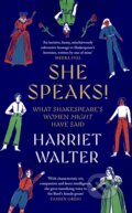 Kniha: She Speaks! (Harriet Walter). Virago, 2024 Kniha: She Speaks! (Harriet Walter). Virago, 2024