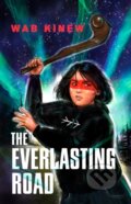 Kniha: The Everlasting Road (Wab Kinew). Prentice Hall, 2024 Kniha: The Everlasting Road (Wab Kinew). Prentice Hall, 2024
