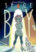 Kniha: Stephen McCranie's Space Boy Volume 19 (Stephen McCranie). , 2024 Kniha: Stephen McCranie's Space Boy Volume 19 (Stephen McCranie). , 2024