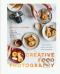 Kniha: Creative food photography (Kimberly Espinel). Relish, 2021 Kniha: Creative food photography (Kimberly Espinel). Relish, 2021