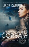 Kniha: Rendezvous with Corsair (Jack Campbell). , 2024 Kniha: Rendezvous with Corsair (Jack Campbell). , 2024