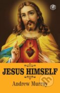 Kniha: Jesus Himself (Andrew Murray). , 2021 Kniha: Jesus Himself (Andrew Murray). , 2021