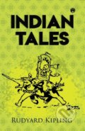 Kniha: Indian Tales (Rudyard Kipling). , 2021 Kniha: Indian Tales (Rudyard Kipling). , 2021