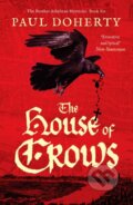 Kniha: The House of Crows (Paul Doherty). Canelo, 2022 Kniha: The House of Crows (Paul Doherty). Canelo, 2022