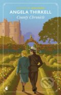 Kniha: County Chronicle (Angela Thirkell). Virago, 2025 Kniha: County Chronicle (Angela Thirkell). Virago, 2025