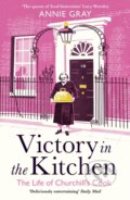Kniha: Victory in the Kitchen (Annie Gray). Profile Books, 2021 Kniha: Victory in the Kitchen (Annie Gray). Profile Books, 2021