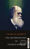 Kniha: The Autobiography Of Charles Darwin (Charles Darwin). , 2021 Kniha: The Autobiography Of Charles Darwin (Charles Darwin). , 2021