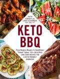 Kniha: Keto BBQ (Faith Gorsky a Lara Clevenger). Adams Media, 2021 Kniha: Keto BBQ (Faith Gorsky a Lara Clevenger). Adams Media, 2021