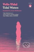 Kniha: Tidal Waters (Velia Vidal). Charco Press, 2024 Kniha: Tidal Waters (Velia Vidal). Charco Press, 2024