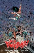 Kniha: Do a Powerbomb (Daniel Warren Johnson). Image Comics, 2023 Kniha: Do a Powerbomb (Daniel Warren Johnson). Image Comics, 2023