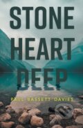 Kniha: Stone Heart Deep (Paul Bassett Davies). The Lightning, 2021 Kniha: Stone Heart Deep (Paul Bassett Davies). The Lightning, 2021