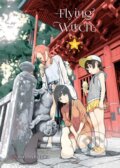 Kniha: Flying WItch 9 (Chihiro Ishizuka). Vertical, 2021 Kniha: Flying WItch 9 (Chihiro Ishizuka). Vertical, 2021