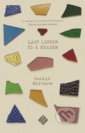 Kniha: Last Letter to a Reader (Gerald Murnane). And Other Stories, 2022 Kniha: Last Letter to a Reader (Gerald Murnane). And Other Stories, 2022