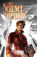 Kniha: The Science of Ghosts (Lilah Sturges). , 2024 Kniha: The Science of Ghosts (Lilah Sturges). , 2024