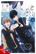 Kniha: I Cannot Reach You, Vol. 8 (Alexis Eckerman, Mika Mika a Jan Cash). Yen Press, 2024 Kniha: I Cannot Reach You, Vol. 8 (Alexis Eckerman, Mika Mika a Jan Cash). Yen Press, 2024