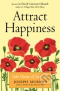 Kniha: Attract Happiness (Joseph Murphy). , 2021 Kniha: Attract Happiness (Joseph Murphy). , 2021