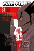 Kniha: Fire Force 31 (Atsushi Ohkubo). Kodansha Comics, 2023 Kniha: Fire Force 31 (Atsushi Ohkubo). Kodansha Comics, 2023