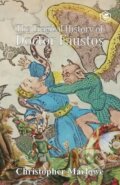 Kniha: The Tragical History Of Doctor Faustus (Christopher Marlowe). , 2021 Kniha: The Tragical History Of Doctor Faustus (Christopher Marlowe). , 2021