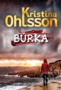 E-kniha: Búrka (Kristina Ohlsson). DOT., 2025 E-kniha: Búrka (Kristina Ohlsson). DOT., 2025