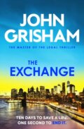 Kniha: The Exchange (John Grisham). Hodder and Stoughton, 2025 Kniha: The Exchange (John Grisham). Hodder and Stoughton, 2025