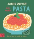 Kniha: Jamie Oliver: Lets Make Pasta (Jamie Oliver). Magic Cat, 2025 Kniha: Jamie Oliver: Lets Make Pasta (Jamie Oliver). Magic Cat, 2025