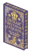 Kniha: Indian Myths & Legends (Donald A. Mackenzie). Arcturus, 2025 Kniha: Indian Myths & Legends (Donald A. Mackenzie). Arcturus, 2025