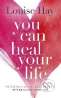 Kniha: You Can Heal Your Life (Louise L. Hay). Luděk Frkal, 2004 Kniha: You Can Heal Your Life (Louise L. Hay). Luděk Frkal, 2004