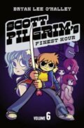 Kniha: Scott Pilgrim 6: Scott Pilgrim's Finest Hour (Bryan Lee O'Malley). Fourth Estate, 2010 Kniha: Scott Pilgrim 6: Scott Pilgrim's Finest Hour (Bryan Lee O'Malley). Fourth Estate, 2010