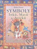 Kniha: Symboly Inků, Mayů a Aztéků (Heike Owusu). Fontána, 2004 Kniha: Symboly Inků, Mayů a Aztéků (Heike Owusu). Fontána, 2004