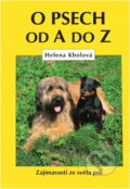 Kniha: O psech od A do Z (Helena Kholová). , 1998 Kniha: O psech od A do Z (Helena Kholová). , 1998