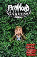 Kniha: Paranoid Gardens (Chris Weston, Shaun Simon a Gerard Way). , 2025 Kniha: Paranoid Gardens (Chris Weston, Shaun Simon a Gerard Way). , 2025