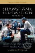 Kniha: The Shawshank Redemption Revealed (Mark Dawidziak). Lyons Press, 2022 Kniha: The Shawshank Redemption Revealed (Mark Dawidziak). Lyons Press, 2022