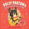 Kniha: Dolly Parton's Billy the Kid Makes It Big (Dolly Parton a Erica S. Perl). , 2023 Kniha: Dolly Parton's Billy the Kid Makes It Big (Dolly Parton a Erica S. Perl). , 2023