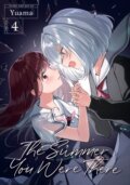 Kniha: The Summer You Were There Vol. 4 (Yuama). Seven Seas, 2024 Kniha: The Summer You Were There Vol. 4 (Yuama). Seven Seas, 2024
