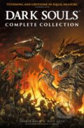 Kniha: Dark Souls: The Complete Collection (George Mann). , 2021 Kniha: Dark Souls: The Complete Collection (George Mann). , 2021