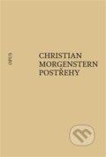 Kniha: Postřehy (Christian Morgenstern). Opus, 2025 Kniha: Postřehy (Christian Morgenstern). Opus, 2025